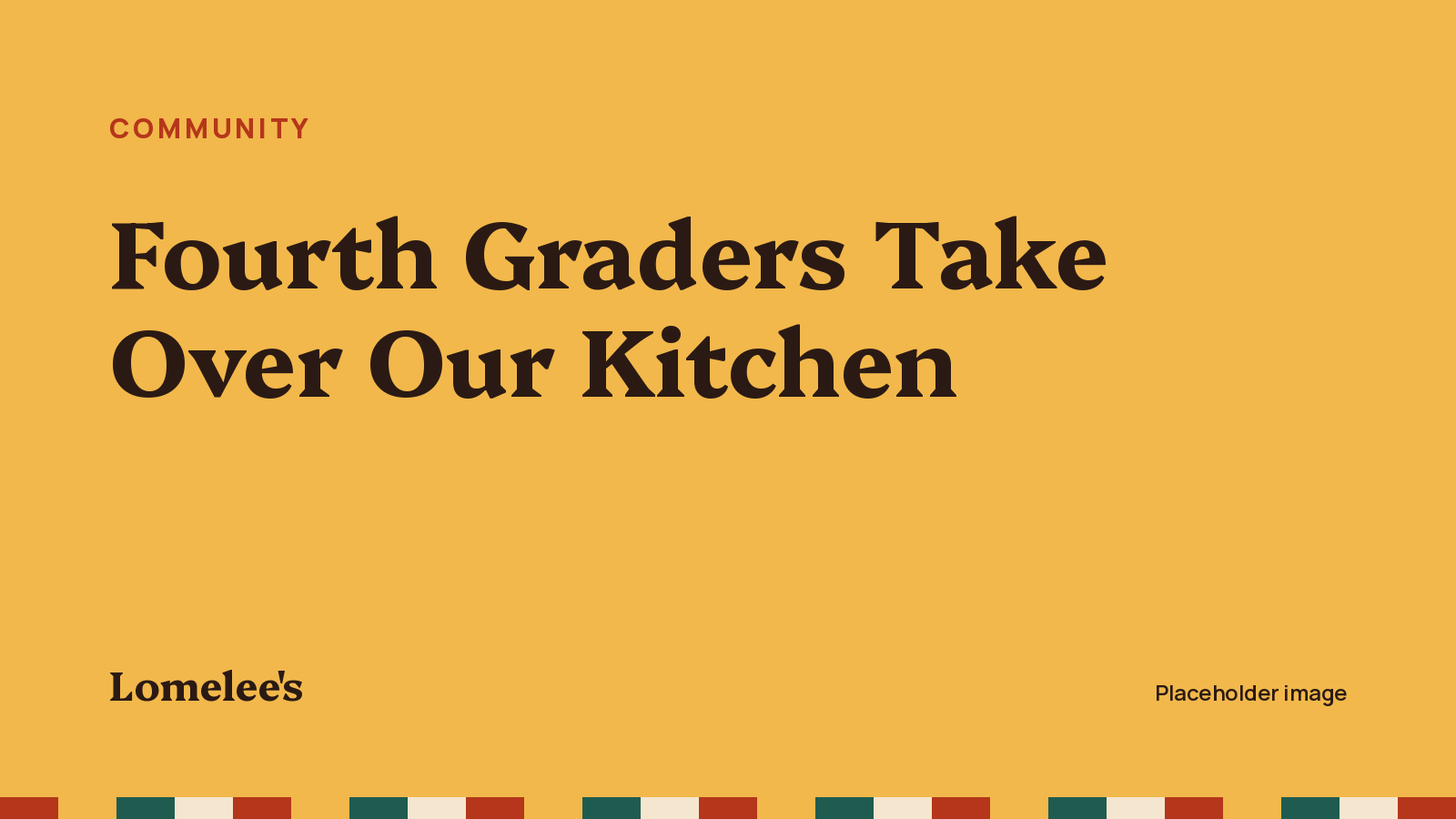 Fourth Graders Take Over Our Kitchen