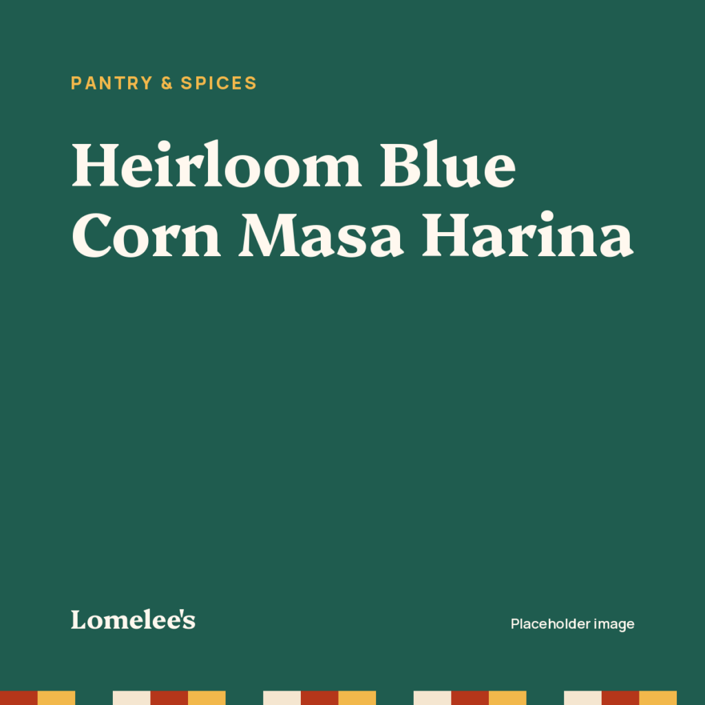 Placeholder image: Heirloom Blue Corn Masa Harina